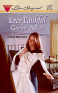 Ever Faithful - Aarsen, Carolyne