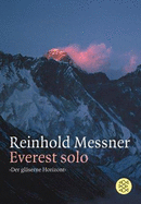 Everest Solo - Messner, Reinhold