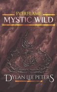 Everflame: Mystic Wild