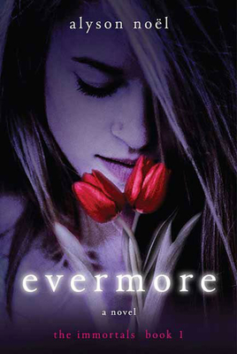 Evermore: The Immortals - Nol, Alyson