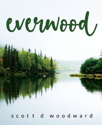 everwood - Woodward