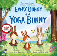 Every Bunny Is a Yoga Bunny