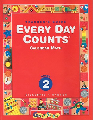 Every Day Counts, Grade 2, Calendar Math - Gillespie, Janet G, and Kanter, Patsy F