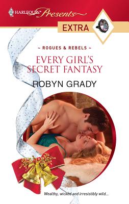 Every Girl's Secret Fantasy - Grady, Robyn