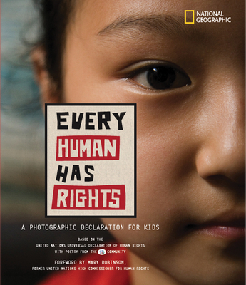 Every Human Has Rights: A Photographic Declaration for Kids - National Geographic