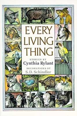 Every Living Thing - Rylant, Cynthia