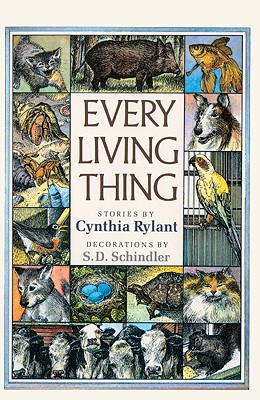 Every Living Thing - Rylant, Cynthia