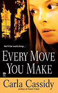 Every Move You Make