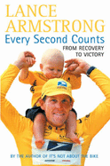 Every Second Counts - Armstrong, Lance