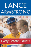 Every Second Counts - Armstrong, Lance, and Jenkins, Sally