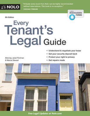 Every Tenant's Legal Guide - Portman, Janet, Attorney, and Stewart, Marcia, Attorney