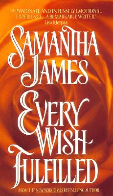 Every Wish Fulfilled - James, Samantha