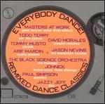 Everybody Dance: Remixed Dance Classics - Various Artists