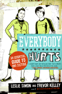 Everybody Hurts: An Essential Guide to Emo Culture