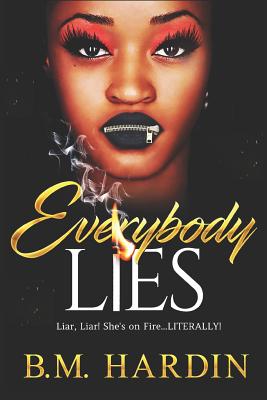 Everybody Lies - Hardin, B M