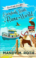 Everybody Wants to Rune the World: A Happily Everlasting World Novel