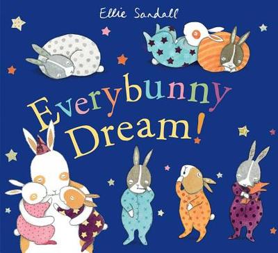 Everybunny Dream! - 