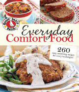 Everyday Comfort Food: 260 Easy Homestyle Recipes for Every Weeknight