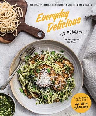 Everyday Delicious - Hossack, Izy