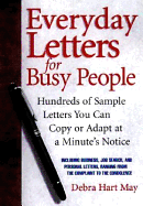 Everyday Letters for Busy People - May, Debra Hart, and May
