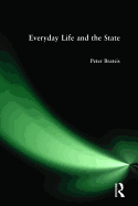 Everyday Life and the State