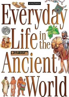 Everyday Life in the Ancient World: A Guide to Travel in Ancient Times - Tagholm, Sally