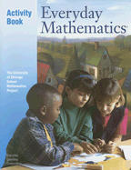 Everyday Mathematics Activity Book: The University of Chicago School Mathematics Project