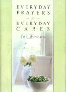 Everyday Prayers for Everyday Cares/Women