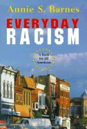 Everyday Racism: A Book for All Americans