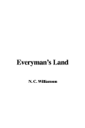 Everyman's Land - Williamson, N C