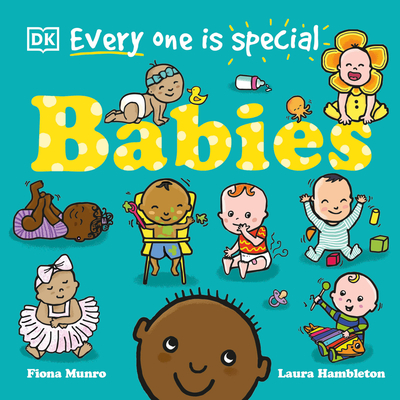 Everyone Is Special: Babies - Munro, Fiona