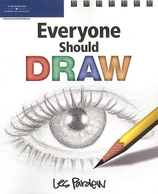 Everyone Should Draw - Pardew, Les