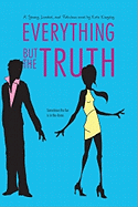 Everything But the Truth, 2