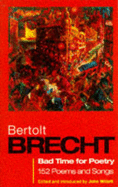 Everything Changes: Essential Brecht Poems - Brecht, Bertolt, and Willett, John (Volume editor)
