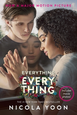 Everything, Everything Movie Tie-In Edition - Yoon, Nicola