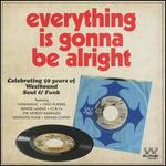 Everything Is Gonna Be Alright: Celebrating 50 Years of Westbound Soul & Funk
