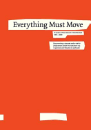 Everything Must Move - Lerup, Lars, and Thumb