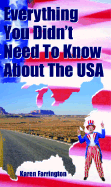 Everything You Didn't Need to Know about the USA