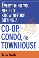 Everything You Need to Know Before Buying a Co-Op, Condo, or Townhouse