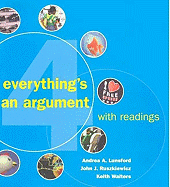 Everything's an Argument with Readings, 4th Edition & IX
