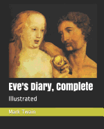 Eve's Diary, Complete: Illustrated