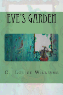 Eve's Garden