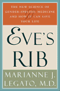 Eve's Rib: How to Heal Yourself and Others with the Energy Medicine of the Americas