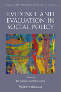 Evidence and Evaluation in Social Policy