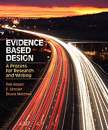 Evidence Based Design: A Process for Research and Writing