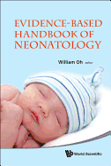 Evidence-Based Handbook of Neonatology