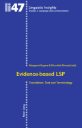 Evidence-based LSP: Translation, Text and Terminology