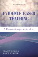 Evidence-Based Teaching in Nursing: A Foundation for Educators: A Foundation for Educators
