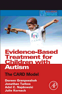 Evidence-Based Treatment for Children with Autism: The CARD Model