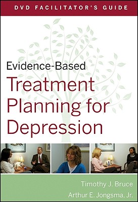 Evidence-Based Treatment Planning for Depression Facilitator's Guide - Berghuis, David J, and Bruce, Timothy J